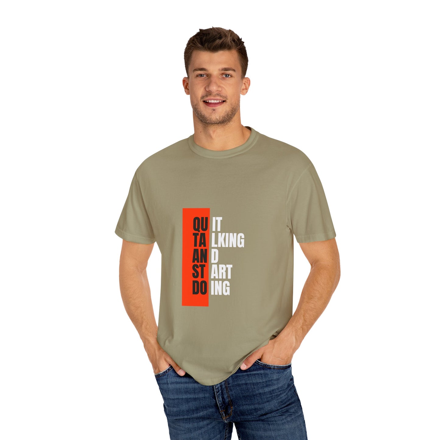Inspirational Quote T-Shirt, Motivational Graphic Tee, Unisex Casual Wear, Gift for Creative Souls, Perfect for Any Occasion