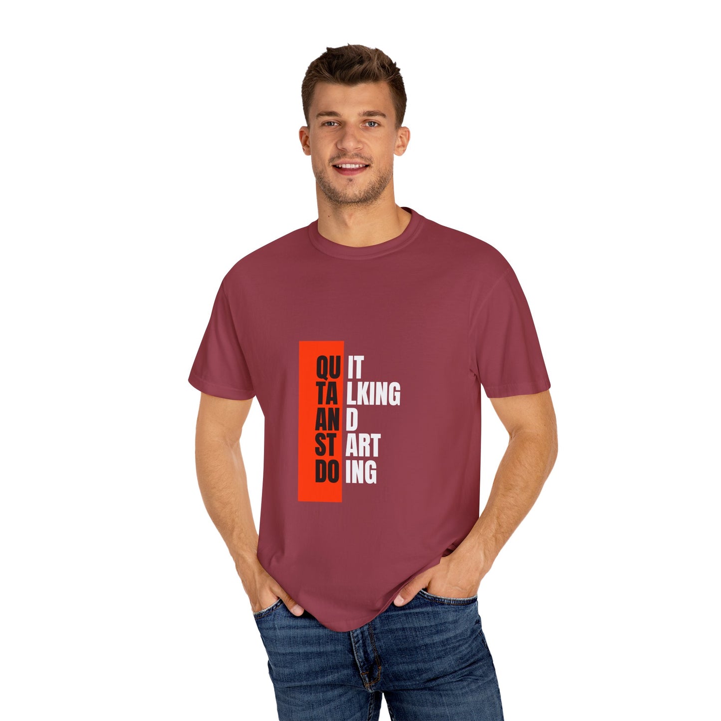 Inspirational Quote T-Shirt, Motivational Graphic Tee, Unisex Casual Wear, Gift for Creative Souls, Perfect for Any Occasion