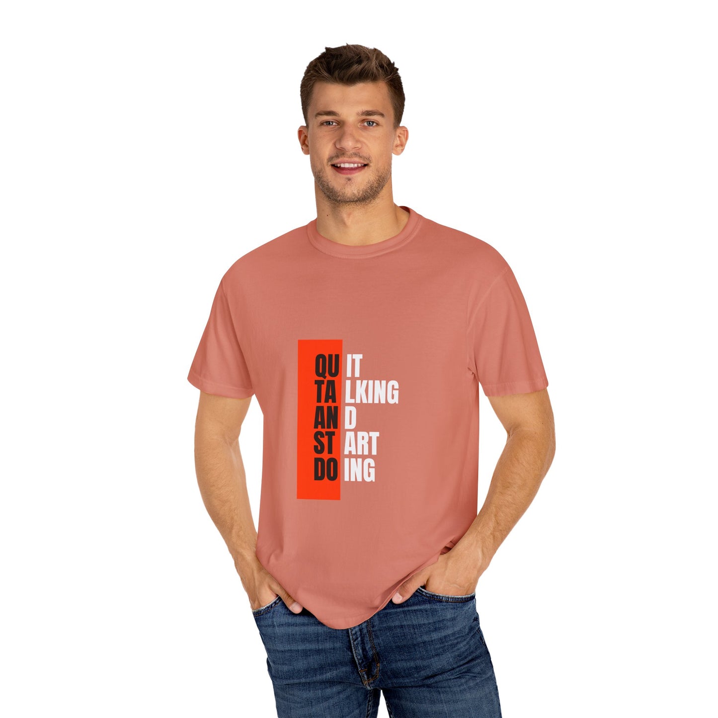 Inspirational Quote T-Shirt, Motivational Graphic Tee, Unisex Casual Wear, Gift for Creative Souls, Perfect for Any Occasion