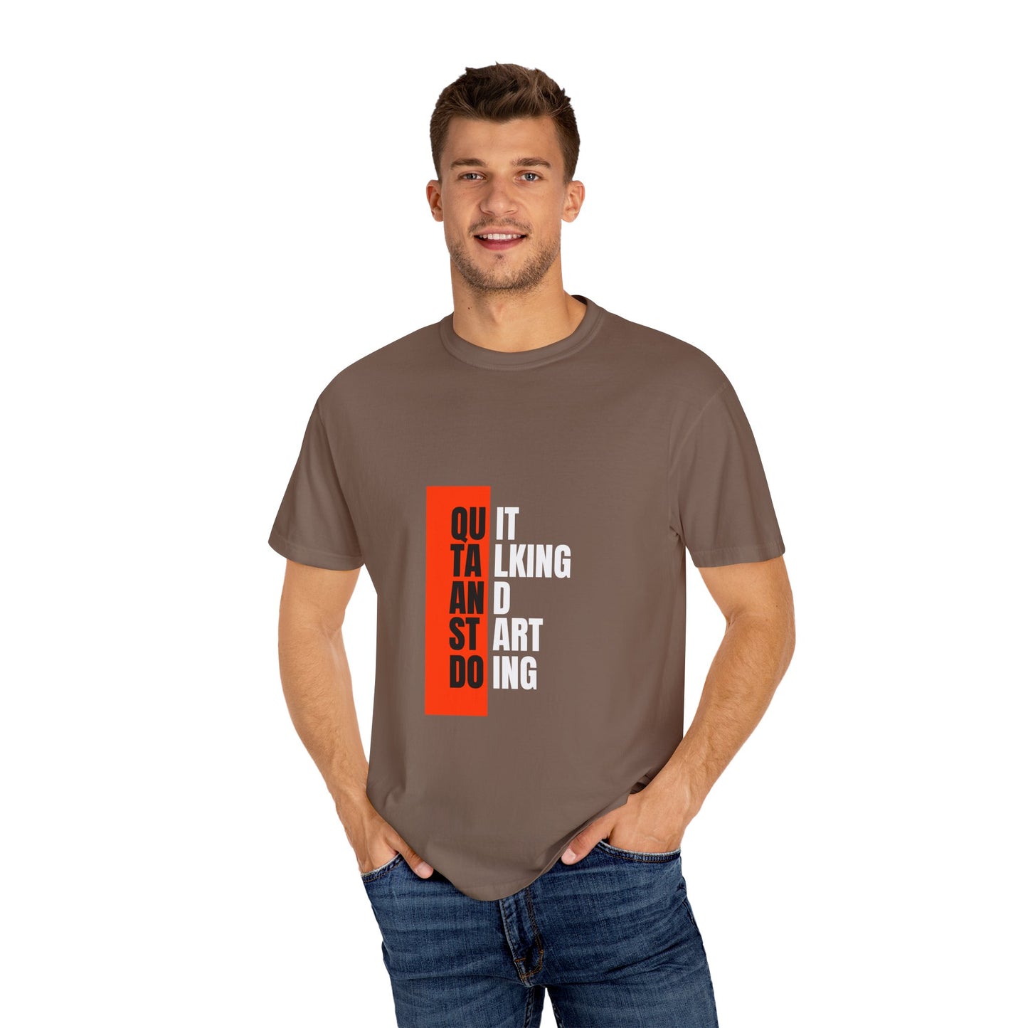 Inspirational Quote T-Shirt, Motivational Graphic Tee, Unisex Casual Wear, Gift for Creative Souls, Perfect for Any Occasion
