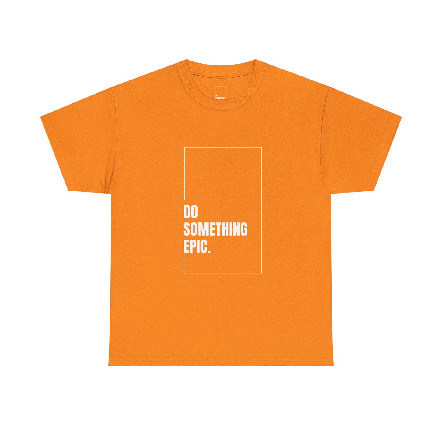 Epic Inspirational Unisex Tee, Motivational T-Shirt, Graphic Cotton Shirt, Chill Vibe Top, Casual Everyday Wear, Gift for Friends