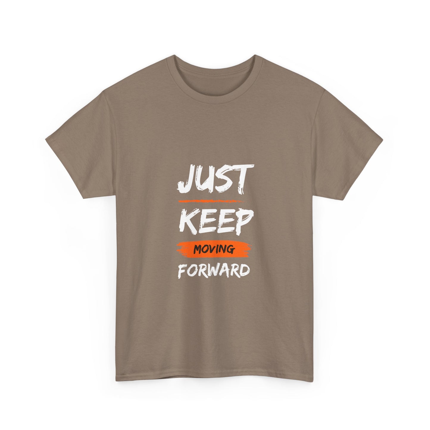 Motivational Unisex Heavy Cotton Tee, Just Keep Moving Forward Shirt, Gym Wear, Inspirational Gift, Casual Comfort Tee